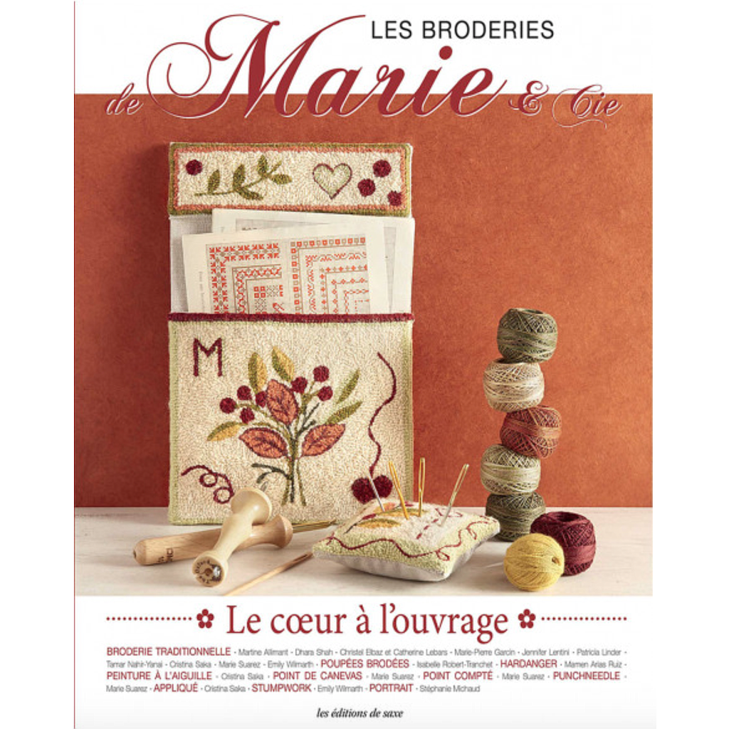 LES BRODERIES DE MARIE & CIE N°12 - LE CŒUR À L’OUVRAGE